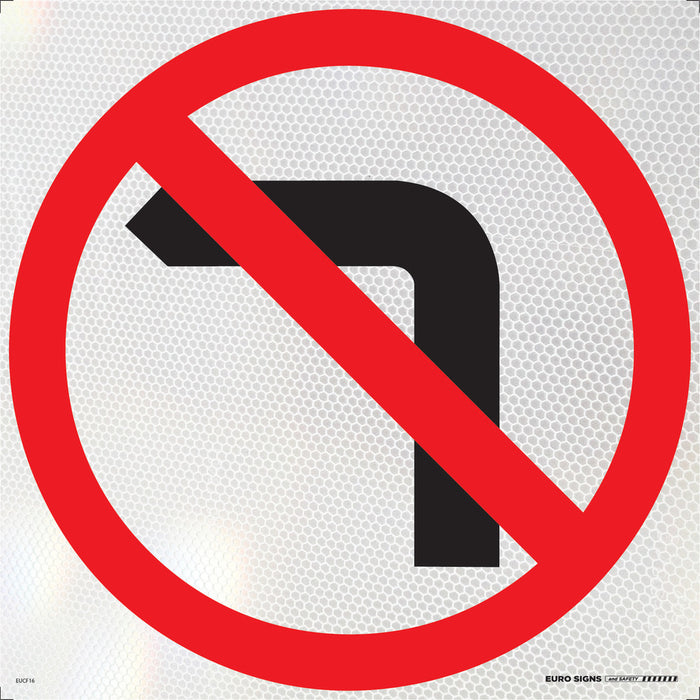 Sign No LEFT Turn SYMBOL only Class 1 reflective +graphic Black/Red/White