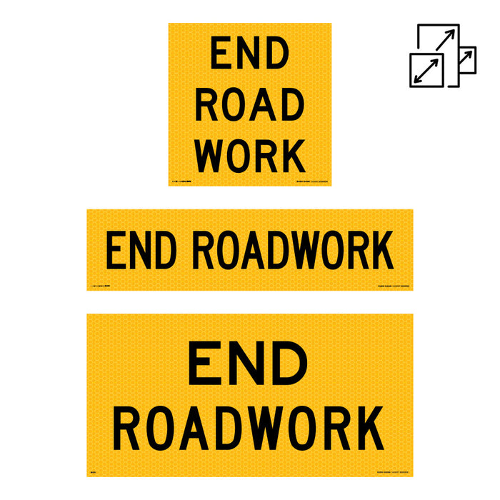 Sign END ROAD WORK Class 1 reflective Black/Yellow CORFLUTE