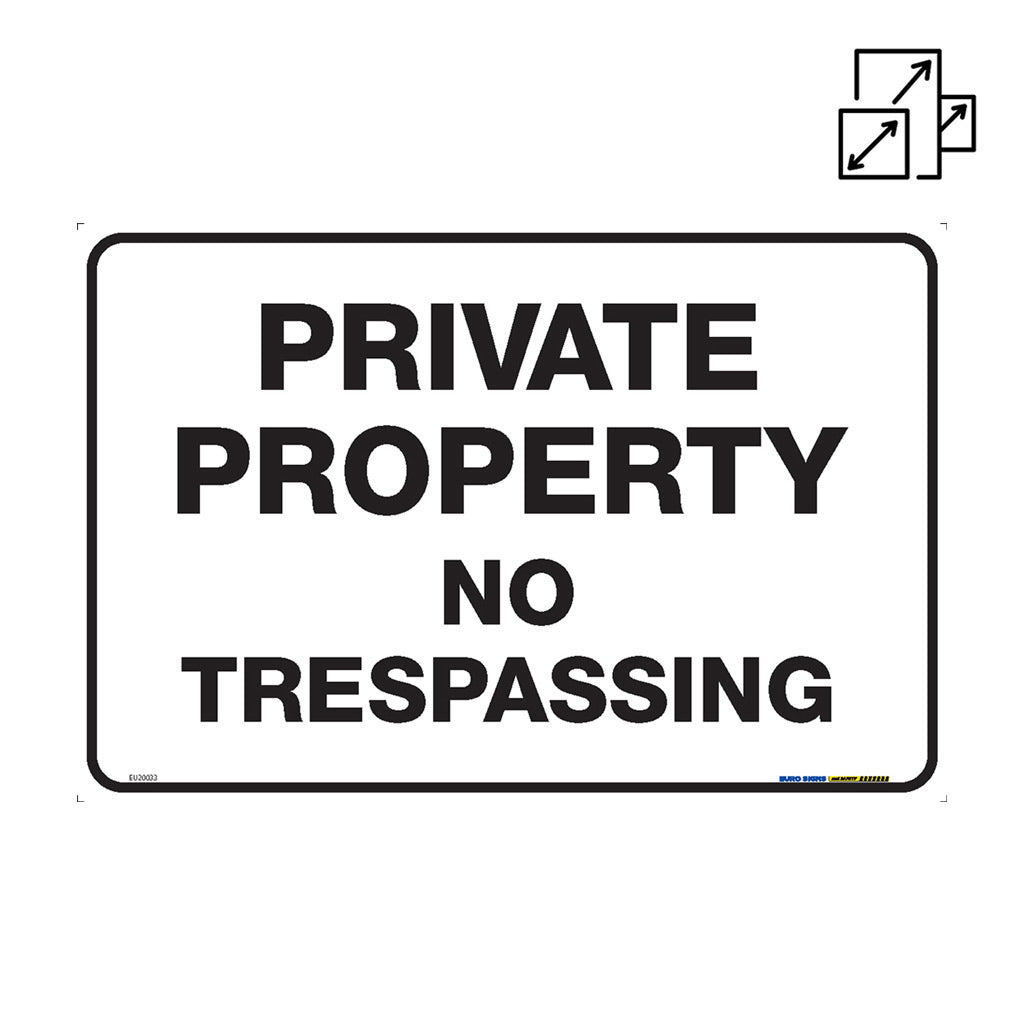 Sign PRIVATE PROPERTY NO TRESPASSING Black/White METAL — Euro Signs ...